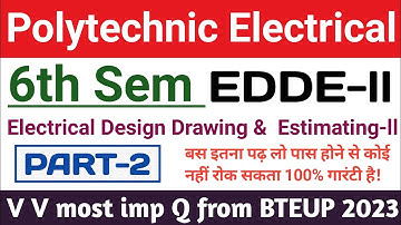 यही Questions exam में आएंगे।EDDE-ll Most Important Question|EDDE-ll Polytechnic| Imp Q 2023 Part-2