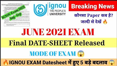 ANNOUNCED -- Date Sheet IGNOU JUNE 2021 EXAM 🔥Mode Of Exam?? | Complete Information by MST