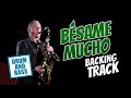 Bsame mucho drum and bass backing track bolero