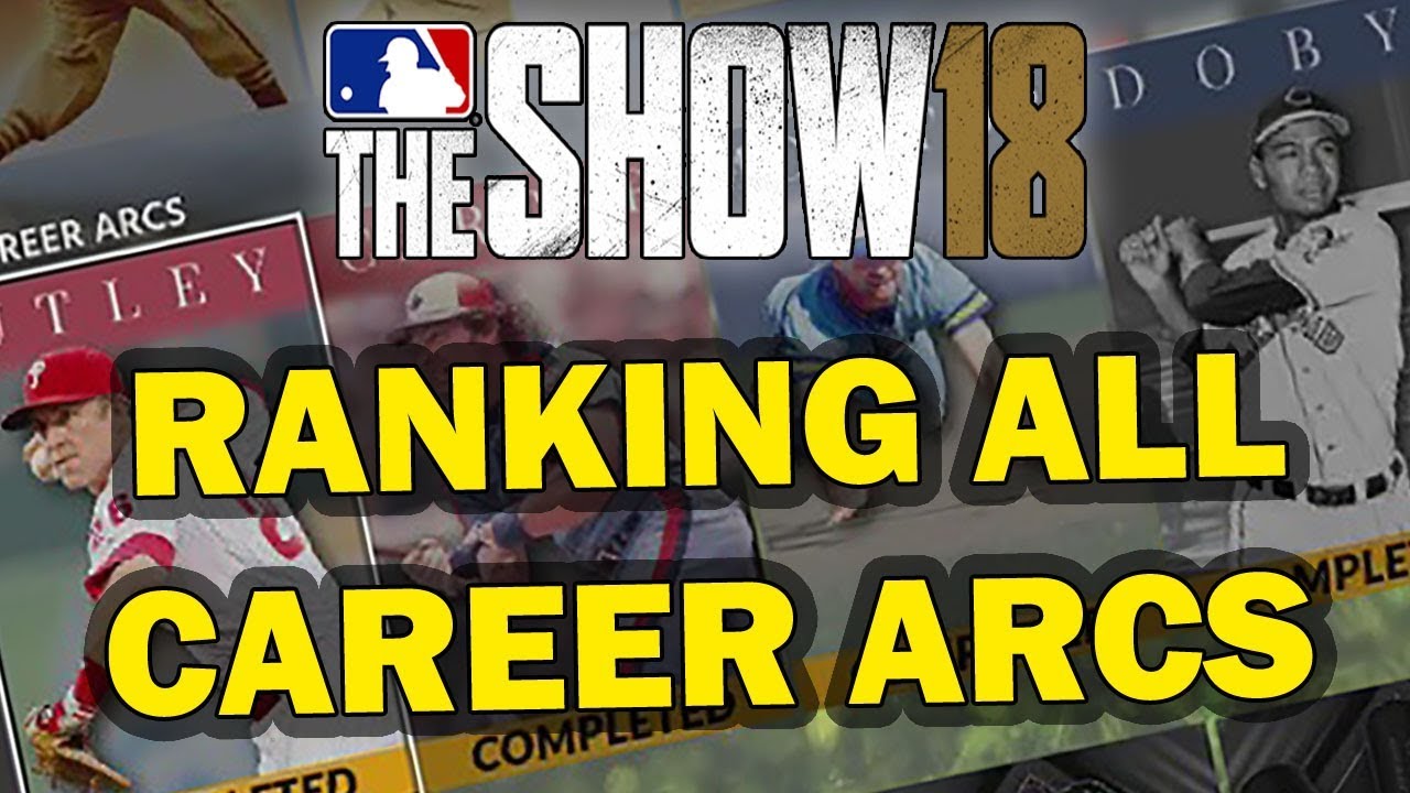 RANKING ALL CAREER ARCS FROM WORST TO BEST | MLB 18 DIAMOND DYNASTY