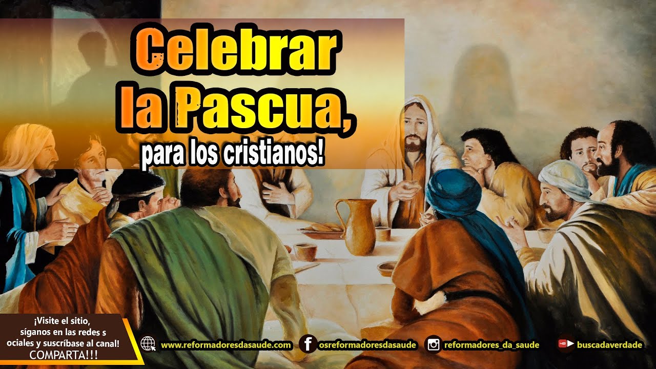 Vídeo: Celebre la Pascua para los cristianos