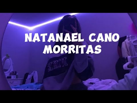 Letra morritas Natanael Cano