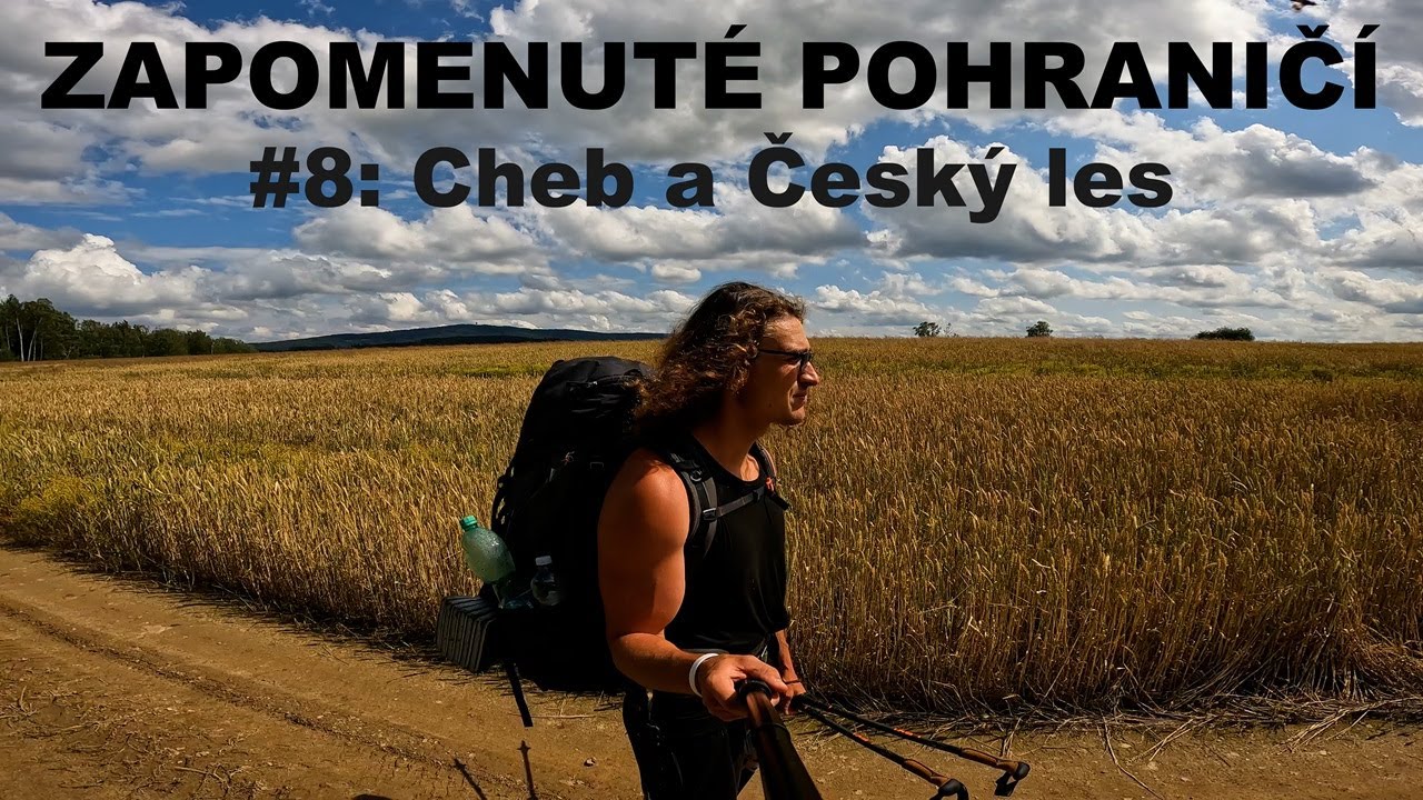 Zapomenuté pohraničí #8: Egerland a Český les