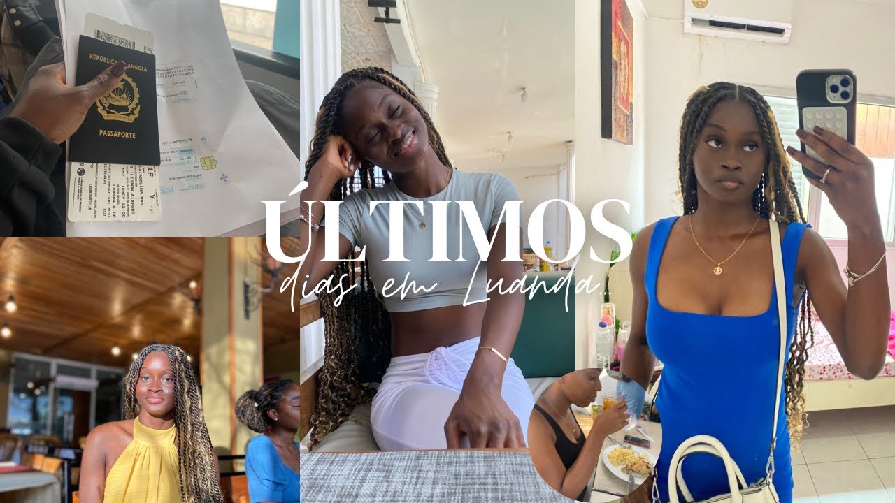 ÚLTIMOS DIAS EM LUANDA, ANGOLA..