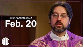 DAILY CATHOLIC MASS 2/20/26 | The Fasting That I Wish: Connecting with Christ through Mercy