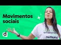 REVISÃO ENEM | FILOSOFIA E SOCIOLOGIA: MOVIMENTOS SOCIAIS | ESQUENTA ENEM | DESCOMPLICA