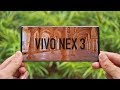 vivo NEX 3 Review