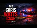 Chris Watts: The Shocking True Crime Story