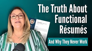 Stop Using Functional Resumes. Here’s Why
