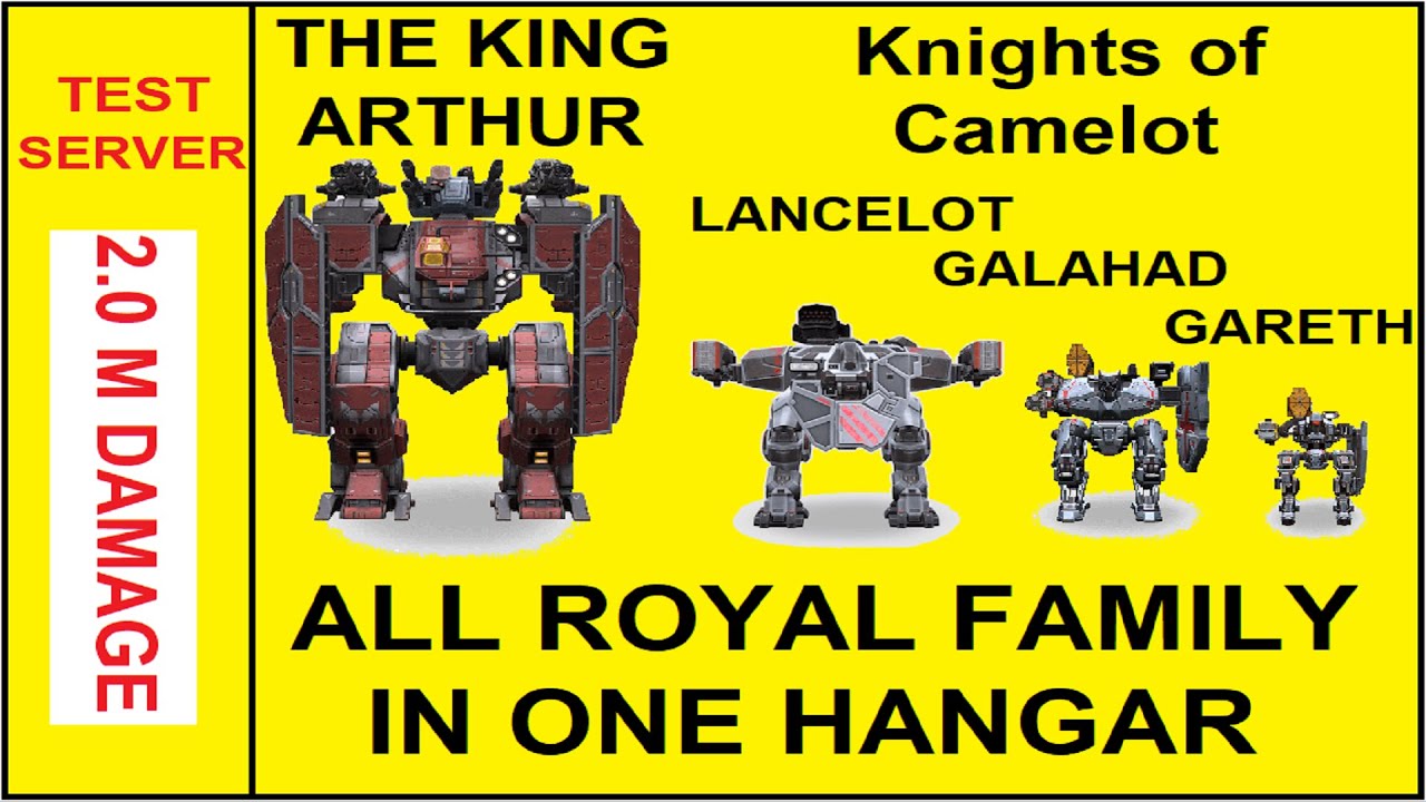 ARTHUR LANCELOT GALAHAD GARETH all royal family bots in one hangar war