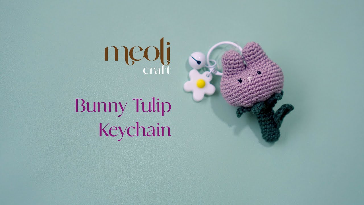 Bunny Tulip Keychain (English tutorial) - Part 1