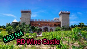 Mũi Né: RD wine castle in Mũi Né I Phan Thiet I Binh Thuan I Viet Nam I Thang Vu