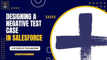 Designing a Negative Test Case in @salesforce || #2 of series 