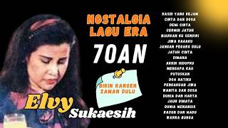 Nostalgia lagu dangdut jaman 70an Elvy Sukaesih yang tak lekang oleh waktu