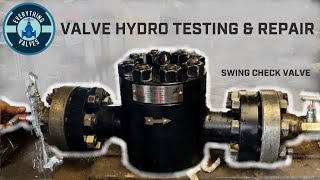 Valve hydro testing and repair. Valve pressure testing, Valve repair and maintenance API 6D & API 6A