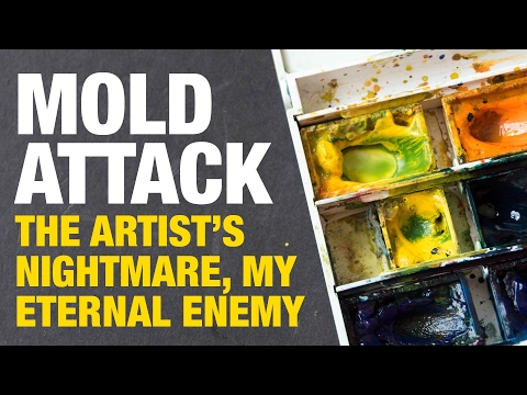 Mold Attack! Artist's Nightmare, My Eternal Enemy