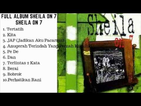 Full Album Sheila On 7 – Sheila On 7 (1999)