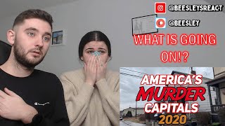 British Couple Reacts to The 10 MOST DANGEROUS CITIES in AMERICA