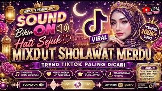 Full Album Mixdut Sholawat 2026 | Viral TikTok, Suara Merdu Bikin Hati Tenang
