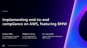 AWS re:Invent 2023 - Implementing end-to-end compliance on AWS, featuring BMW (COP331)
