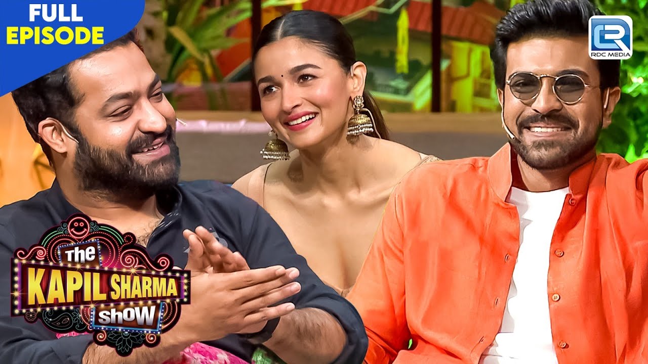"RRR" Movie Starcast Ram Charan, Jr NTR in Kapil Show | The Kapil Sharma Show Season2 | Full Episode