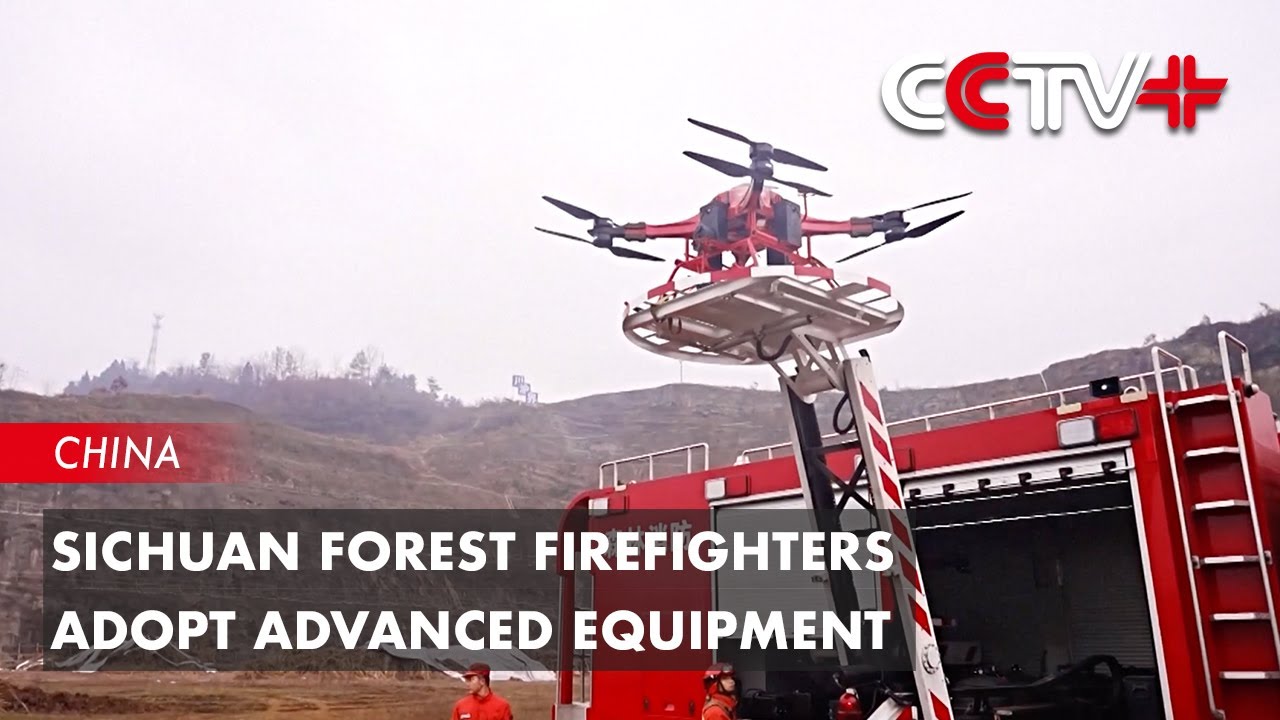 Sichuan Forest Firefighters Adopt Advanced Equipment - YouTube