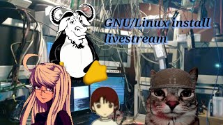 GNU/linux install stream (Devuan 6 Excalibur)