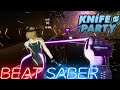 Beat Saber || Power Glove by Knife Party (Expert+) First Attempt || Mixed Reality