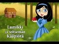 Lumikki ja seitsemän kääpiötä