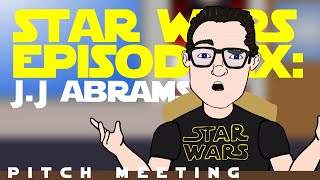 Star Wars The Rise of Skywalker: J.J Abrams Pitch Meeting