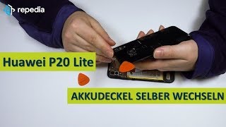 Huawei P20 Lite Dual Sim - Akkudeckel selbst tauschen / Reparatur Anleitung / Teardown