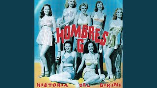 Video-Miniaturansicht von „Hombres G - Si tú quieres“