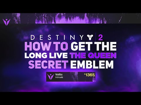 Long Live The Queen Emblem! Secret Emblem | Destiny 2 Witch Queen