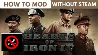 How to Install Mods in Hearts of Iron 4 Manually/Without Steam [2024]