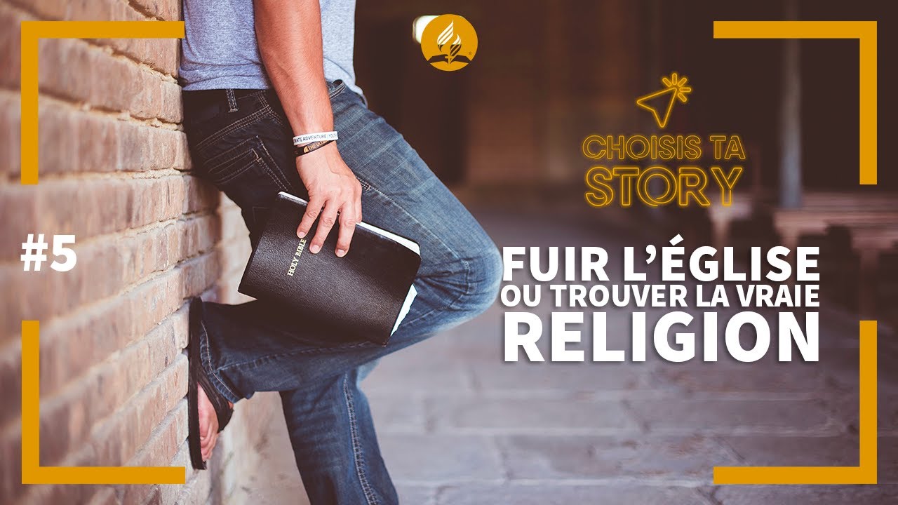 Choisis ta Story • Jour 5 : Fuir l'église ou trouver la vraie religion