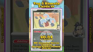 Top 5 Rarest Komala Pokémon Cards! 💤🐨 #pokemon #top5 #tcg #pokémon #pokemoncards #pokemontcg