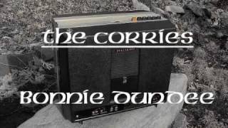 The Corries : Bonnie Dundee chords