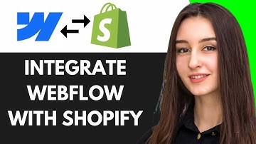 HOW TO INTEGRATE WEBFLOW WITH SHOPIFY (2025)