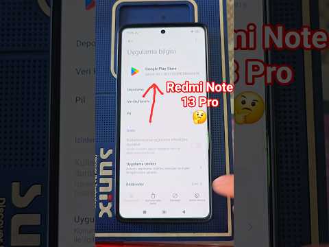 Xiaomi Redmi Note 13 Pro Google Play Store kayboldu, gözükmüyor.Nasıl geri getirilir 🫣