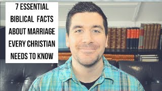 What Does the Bible Say About Marriage? 7 Essential Facts About Christian Marriage