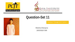 Question set 11 | 1st year | Database Management System 01 | Java institute | Malisha Dilanjana