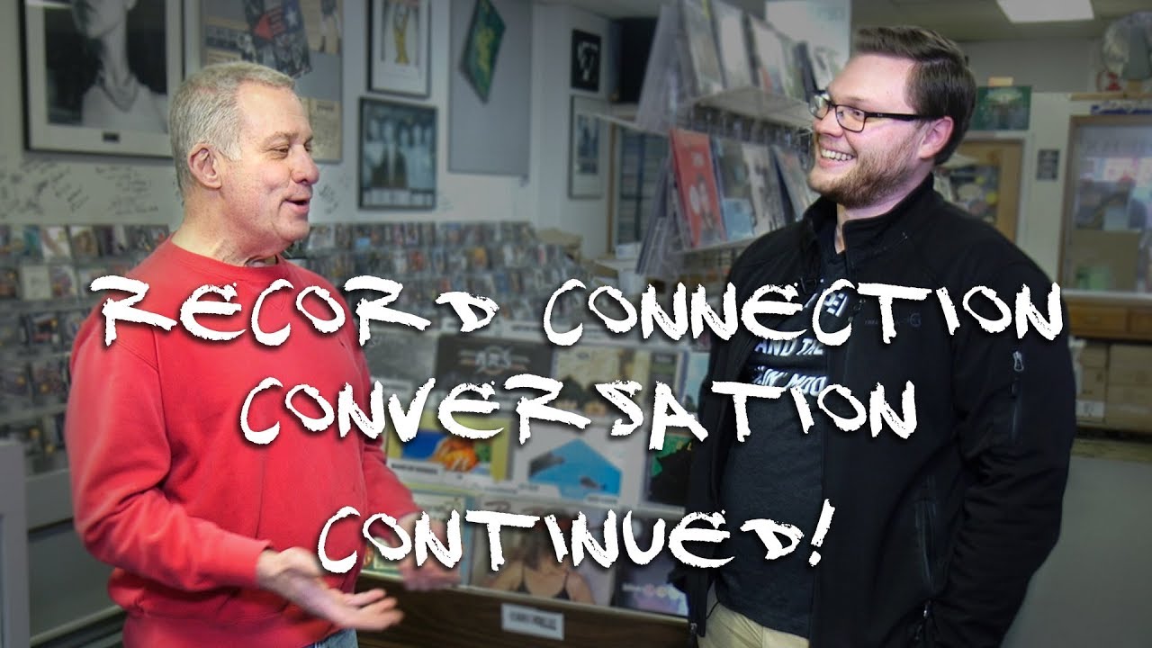 Record Connection Conversation...Continued!