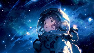 Flying In The Space 🌌 Lofi Night Vibes 🌌 Space Lofi Songs To Make You Calm And Escape From Reality