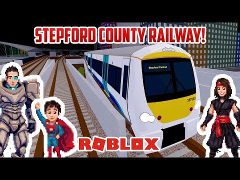 Roblox: STEPFORD COUNTY RAILWAY! Fun Toy Trains for Kids!