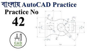 Autocad 2D Practice in Bangla | Practice-42 | CAD Builder