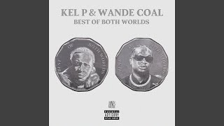 Die For You - Kel-P, Wande Coal