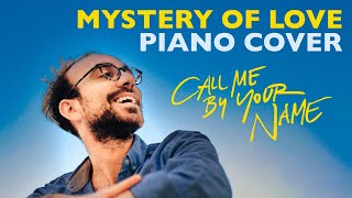 MYSTERY OF LOVE Piano Cover - Call Me By Your Name