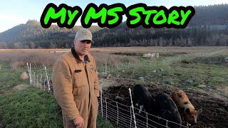 My MS Story,  Yes, It's True! by Kettle Haven Ranch LLC 92 views 5 months ago 5 minutes, 33 seconds