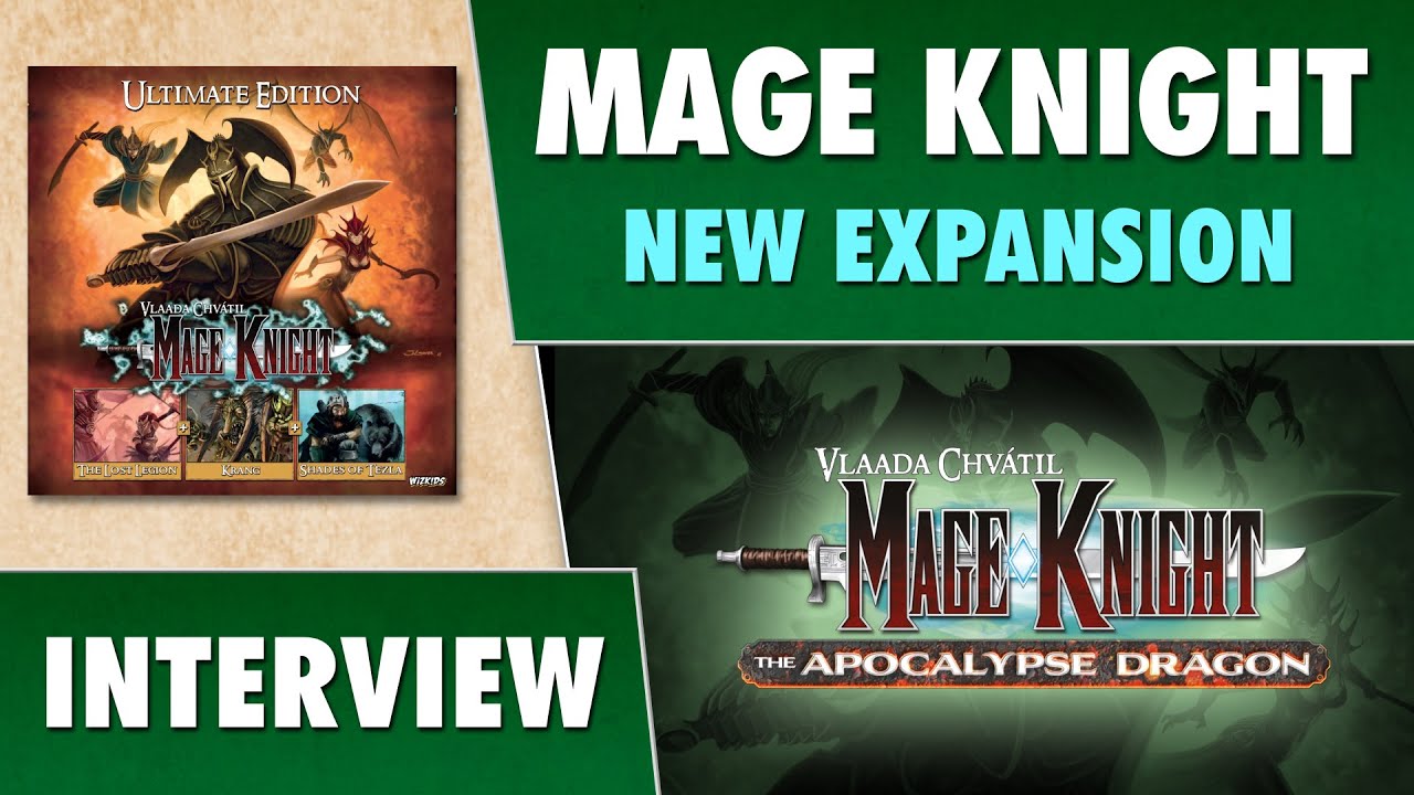 Mage Knight - The Apocalypse Dragon - New Expansion - Interview 