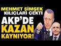 AKP'DE KAZAN KAYNIYOR! MEHMET ŞİMŞEK K*ILIÇLARI ÇEKTİ!  #sondakika